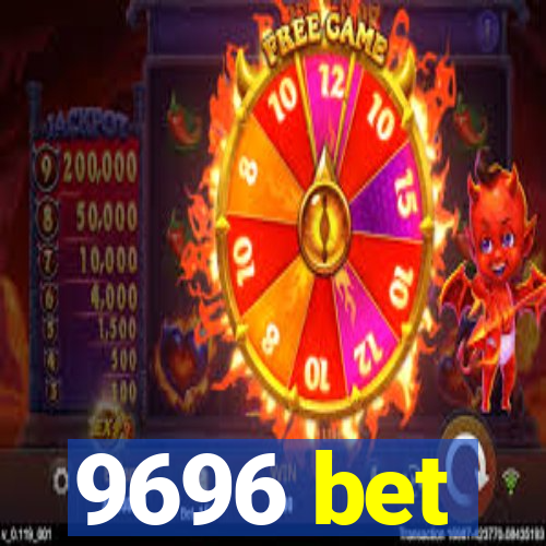 9696 bet